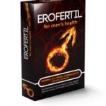 Erofertil – pro účinnost - zkušenosti – lekarna – cena – diskuze – recenze